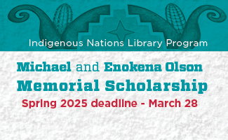 Applications open for the Indigenous Nations Library Program Scholarships