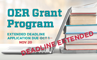 OER Grant Application deadline extended to Nov 20.